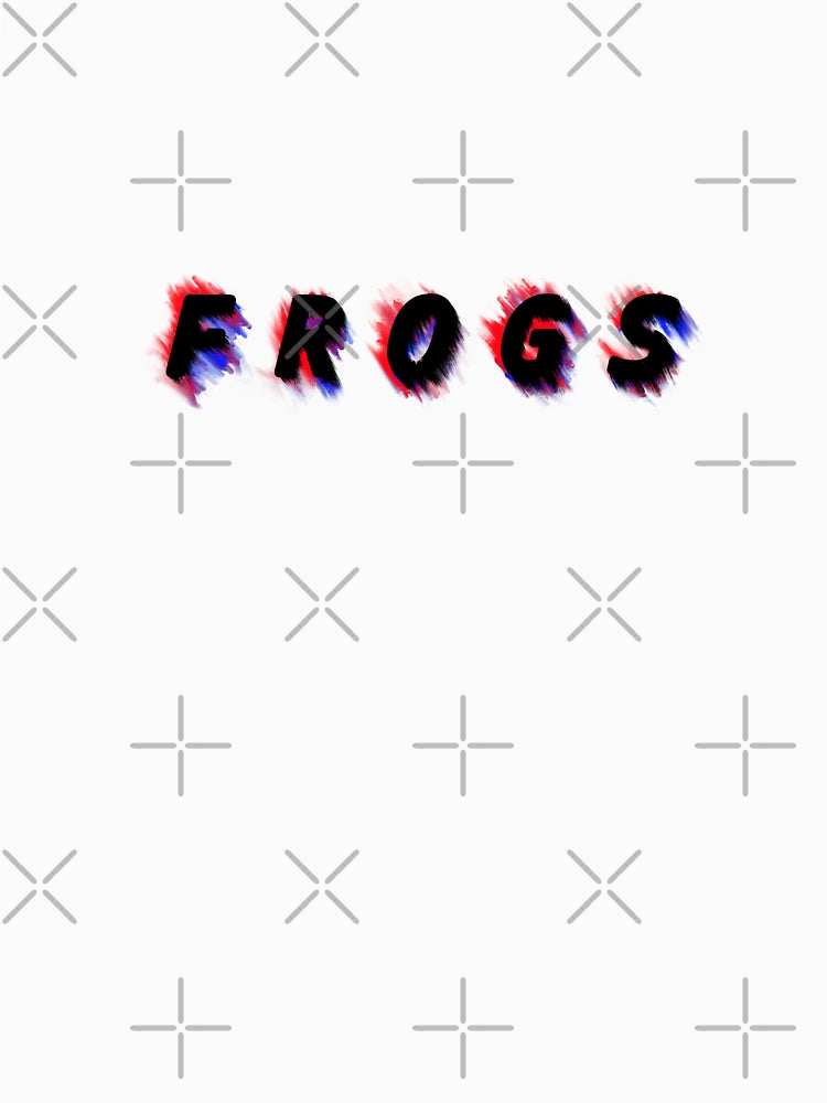Frogs