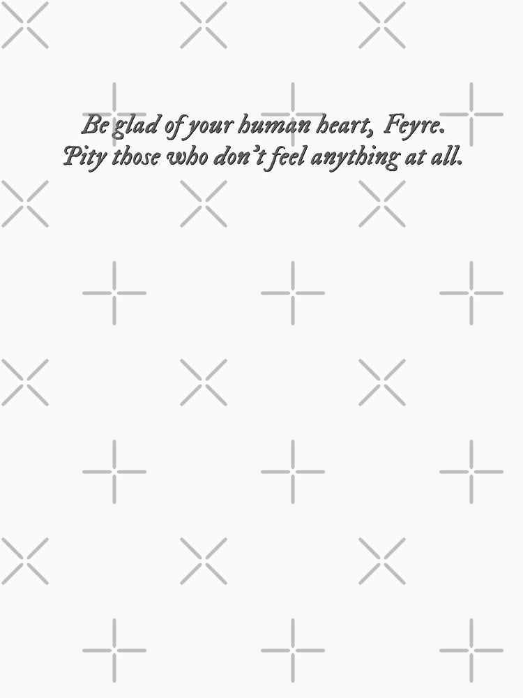 A Court of Thorns and Roses quote