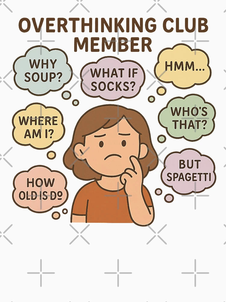 Overthinking Club Member