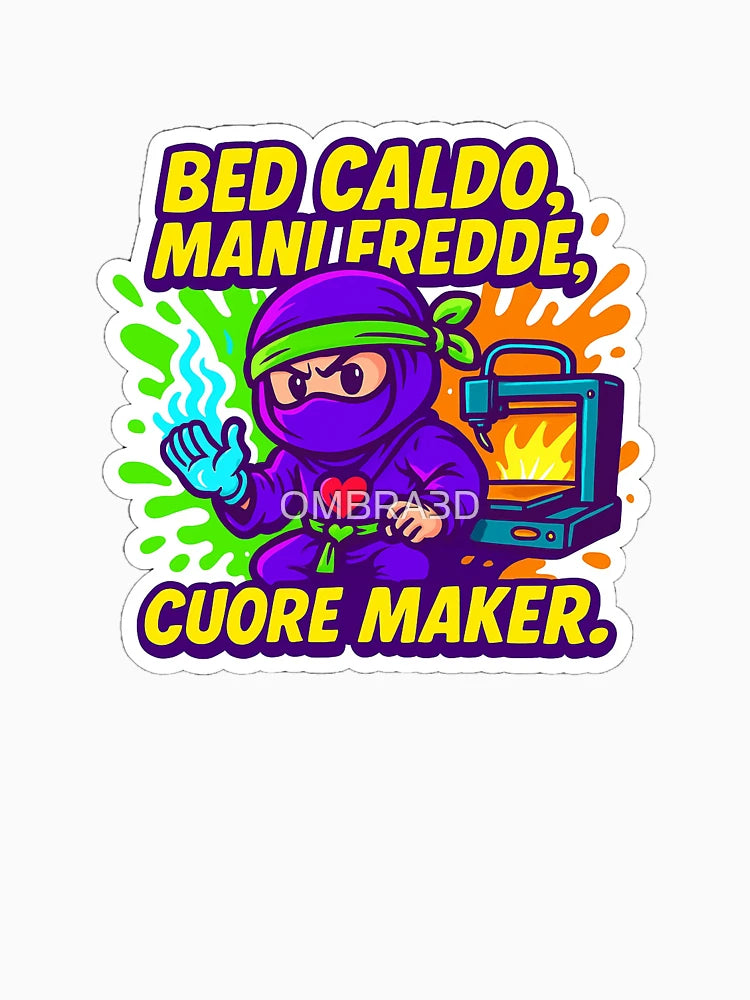 3D Printing Ninja – Warm Bed, Cold Hands, Maker Heart