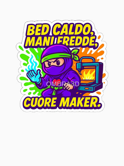 3D Printing Ninja – Warm Bed, Cold Hands, Maker Heart