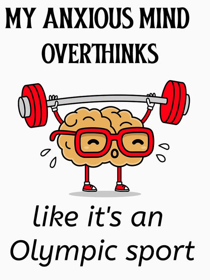 Overthinking anxious mind light coloured t-shirt.