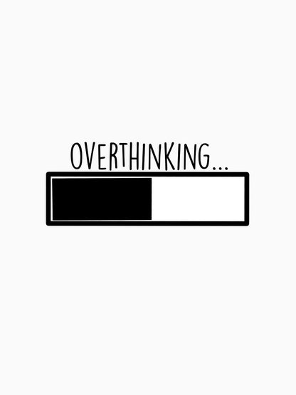 overthinking bar