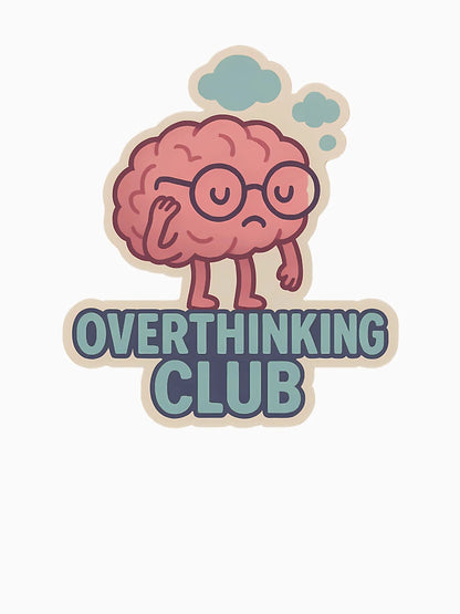 Overthinking Club