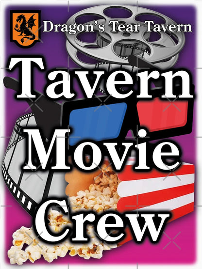 Dragon's Tear Tavern - Tavern Movie Crew