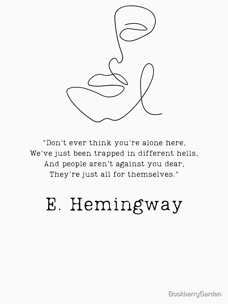 Don't ever think you're alone here