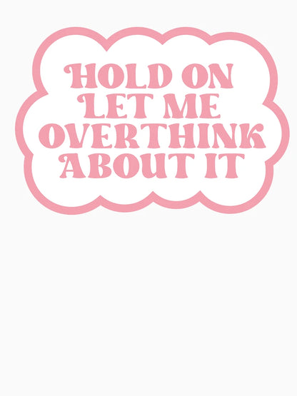 Overthinkers Anonymous