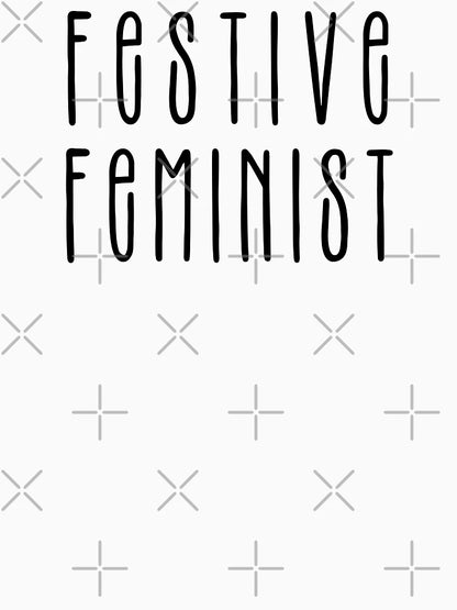 FESTIVE FEMINIST | FEMINIST CHRISTMAS MINIMAL DESIGN