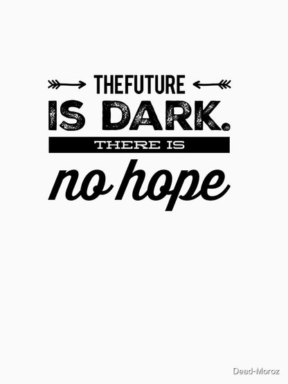 Future is Dark