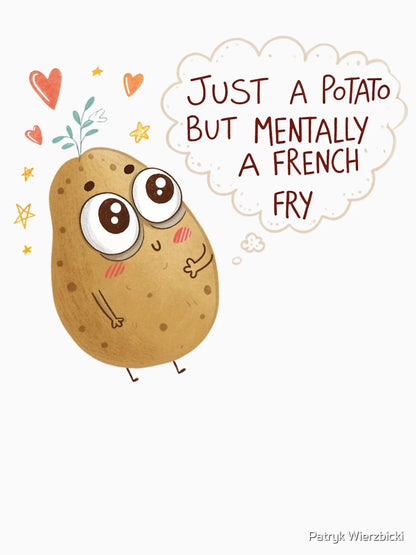 Overthinking Potato