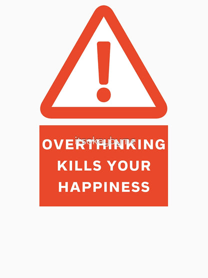 Overthinking Kills Your Happiness | Overthinking | Warning | Red | Mental Health