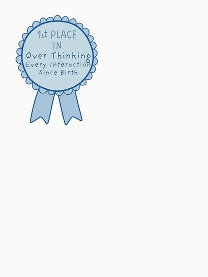 1st Place in Overthinking