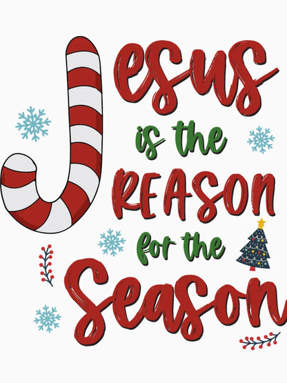 jesus is the reason for the season christmas