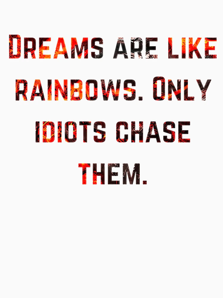 Dreams Are Like Raibow