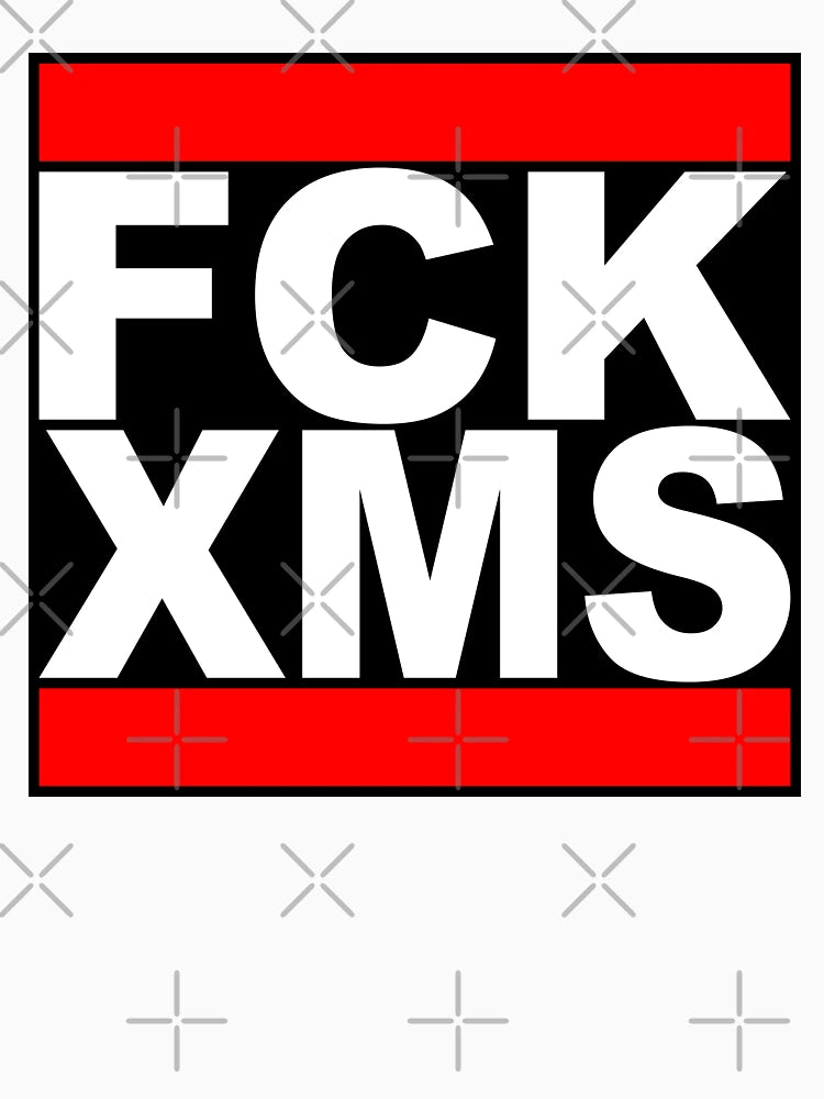 FCK XMS