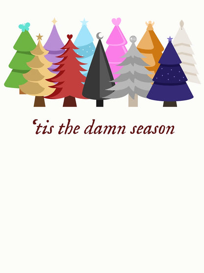 'tis the damn season