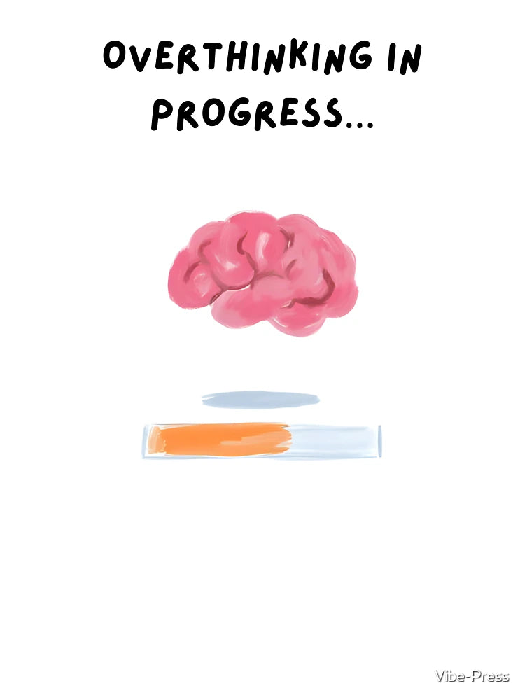 Overthinking In Progress Design