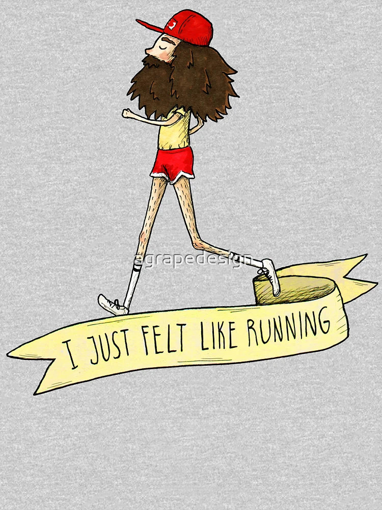 Forrest Gump - I just felt like running