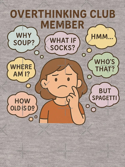 Overthinking Club Member