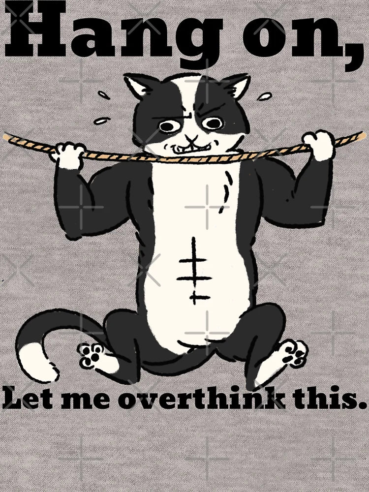 Hang On Let Me Overthink This Exercising Cat