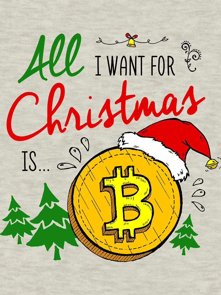 All i want for Christmas is Bitcoin!