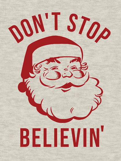Don’t stop believin' - funny Santa Claus - Christmas design