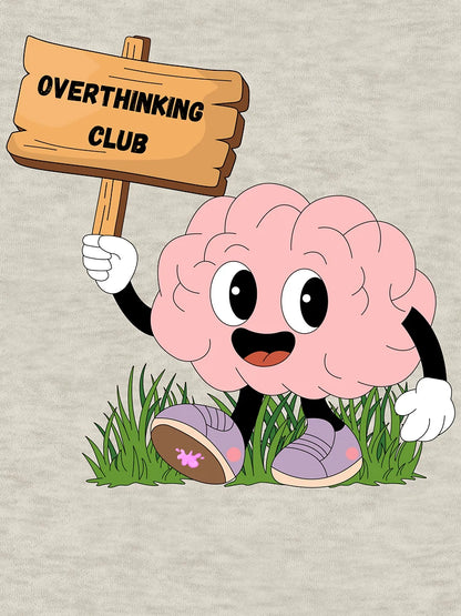 Overthinking Club
