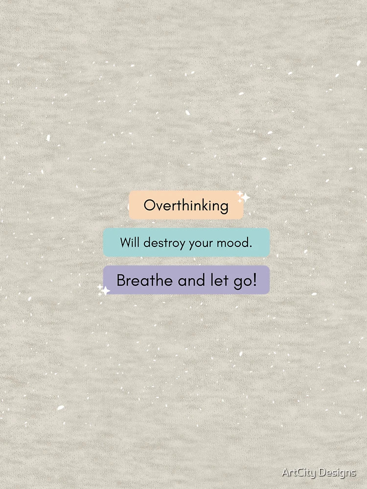 Overthinking