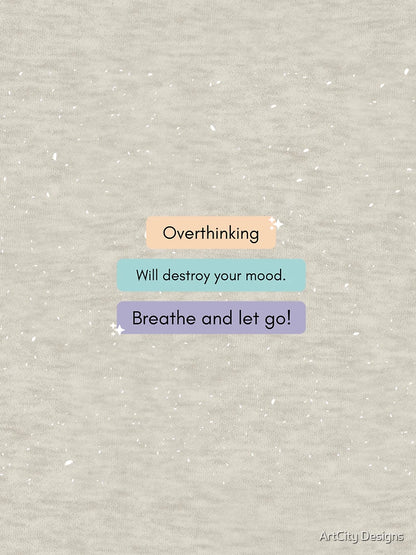 Overthinking