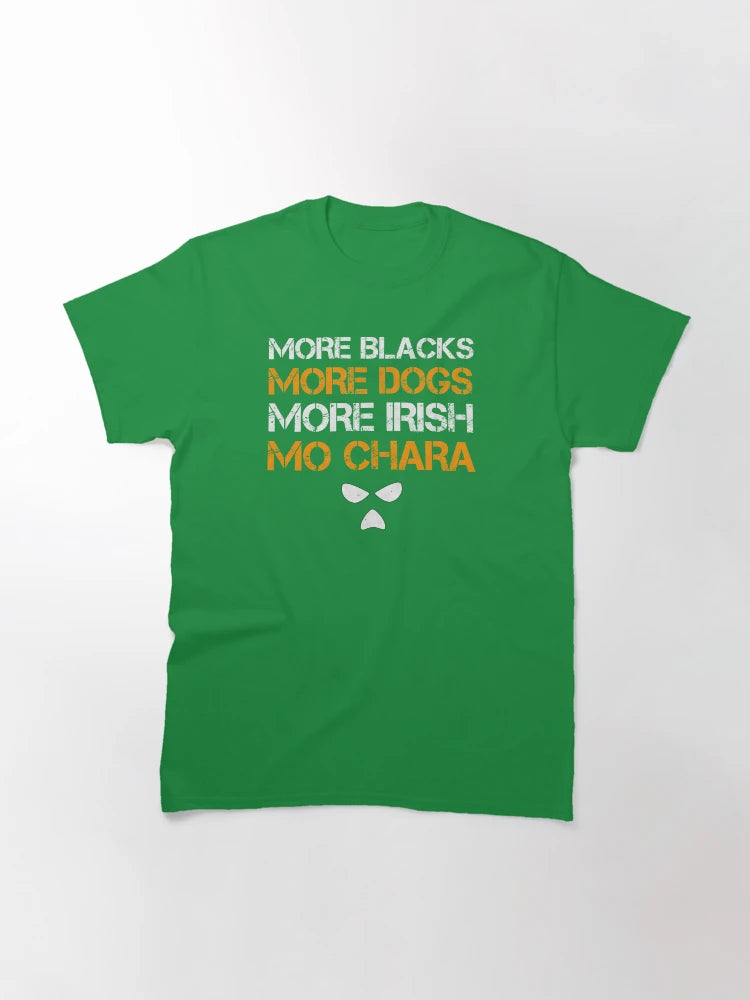 More Blacks, More Dogs, More Irish, Mo Chara