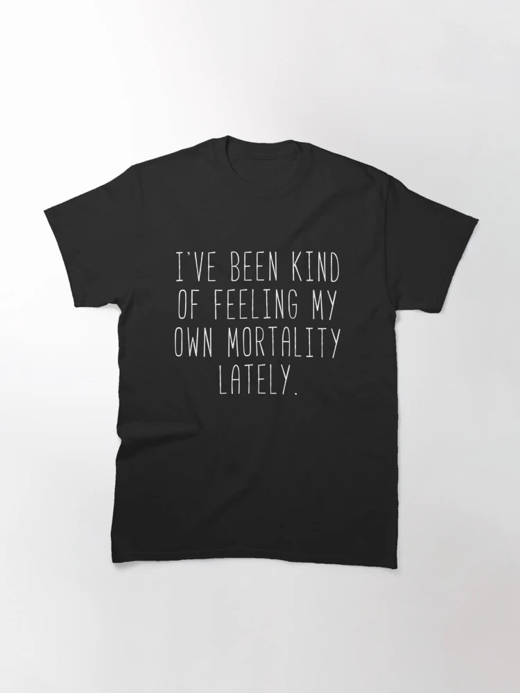 Feeling My Own Mortality - Lorelai