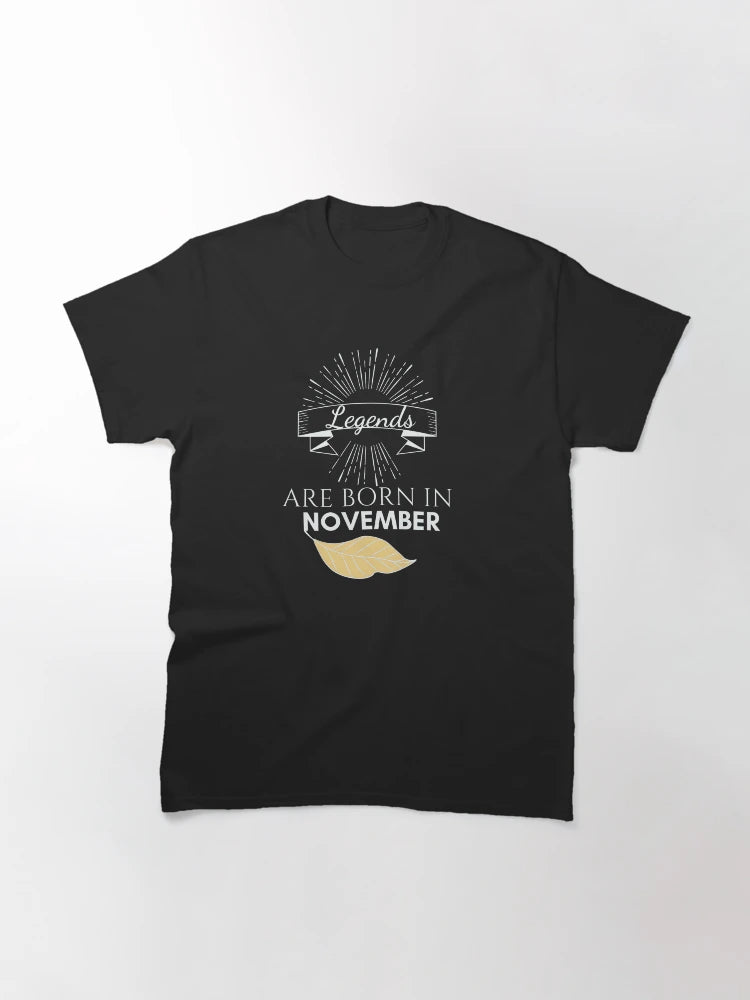 Legends are Born in November Black T-Shirt