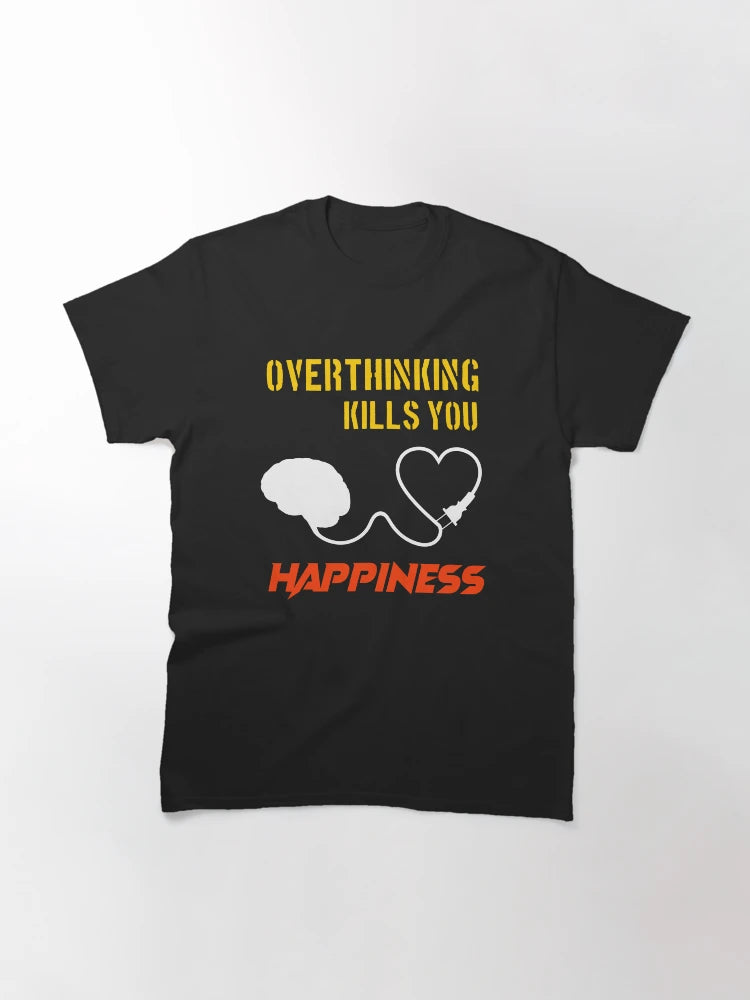 overthinking kills you happiness