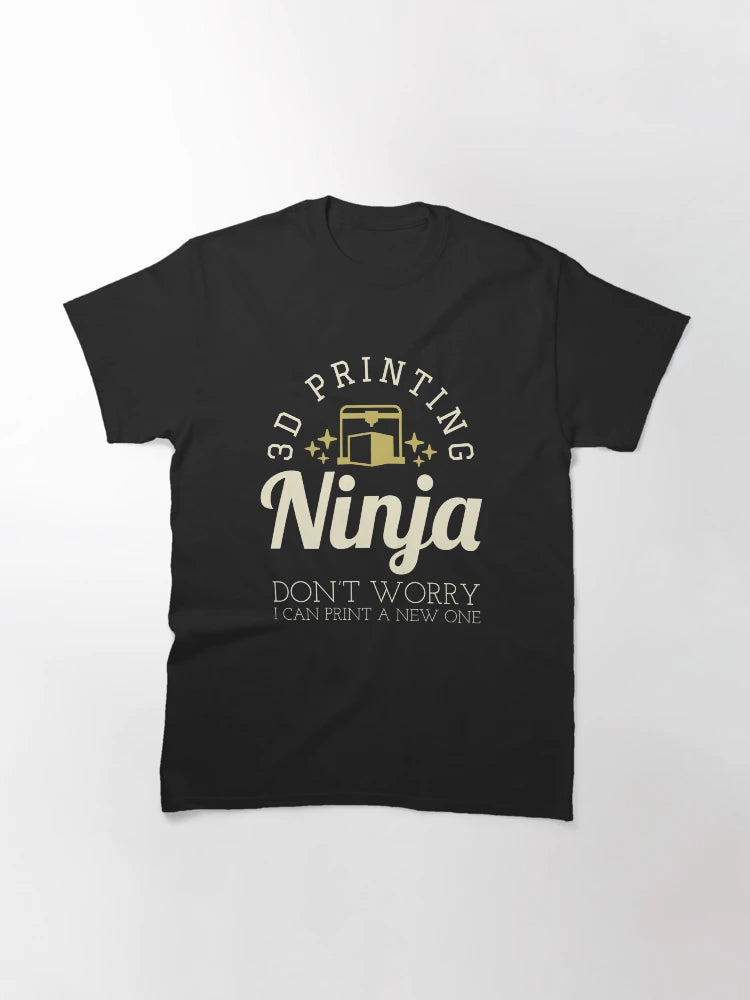 3D Printing Ninja - Funny 3D Printer Shirt