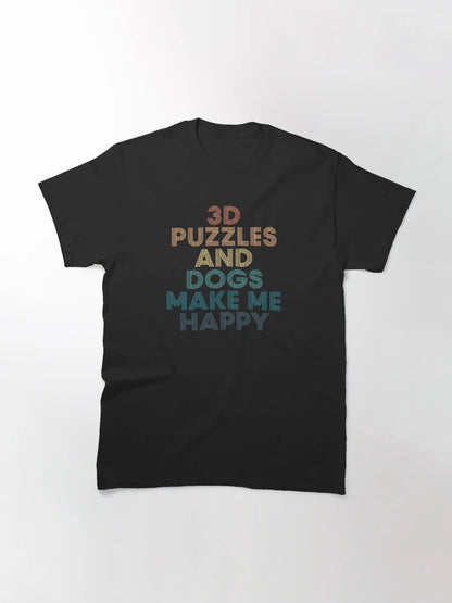3d Puzzles And Dogs Make Me Happy- Gift for 3d Puzzles & Dogs Fans