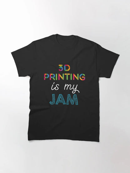3D Printing is my Jam. Funny 3D Printing Design