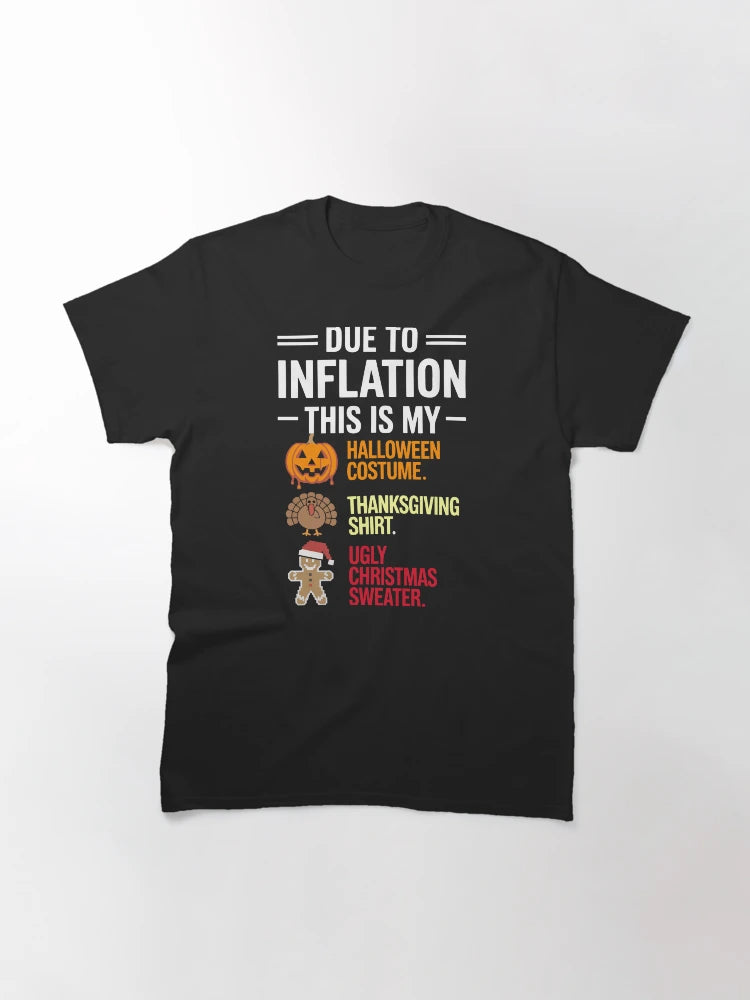 Due To Inflation This Is My Funny Halloween Costume Thanksgiving shirt Ugly Christmas sweater