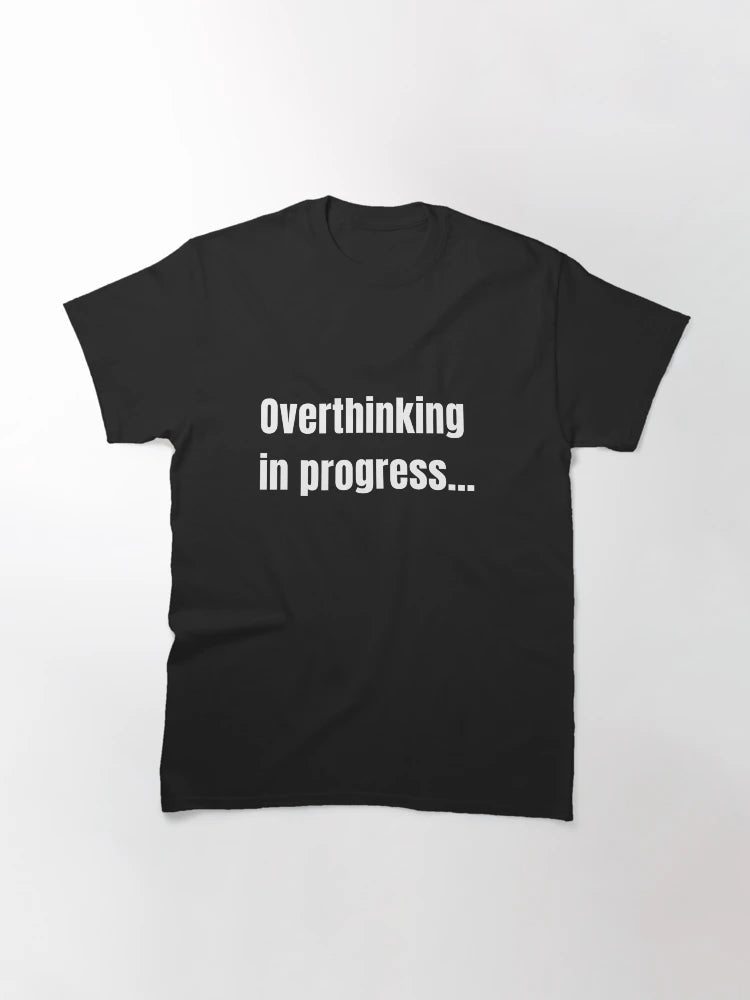 Overthinking in progress.