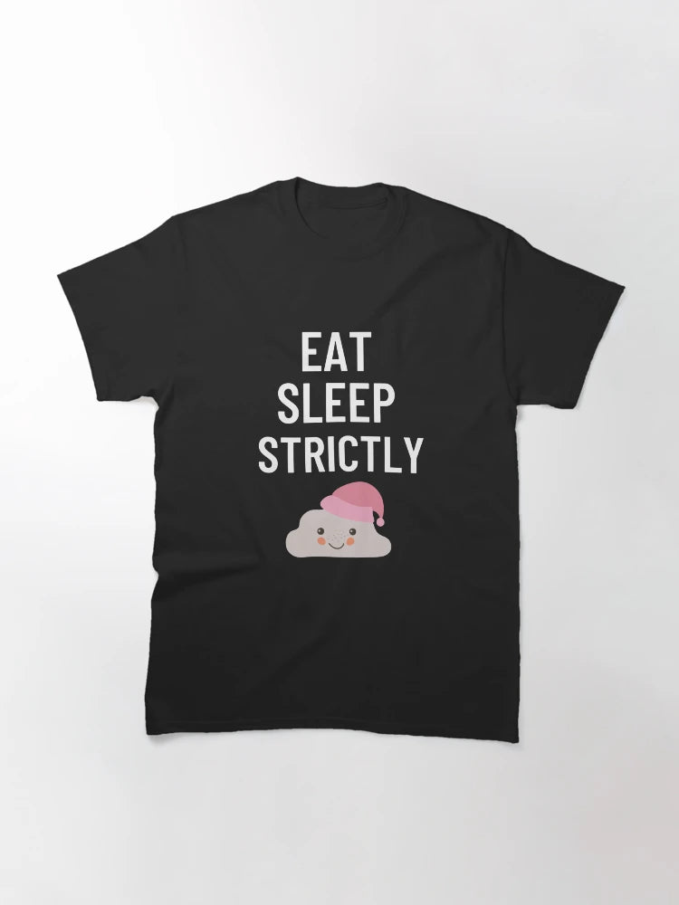 Eat Sleep Strictly