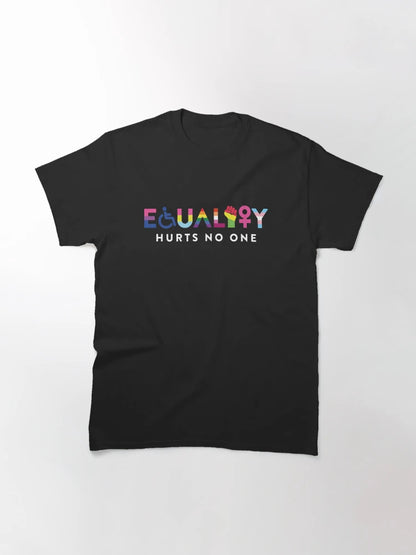 Equality Hurts No One Human Rights LGBTQ Pride Proud Ally