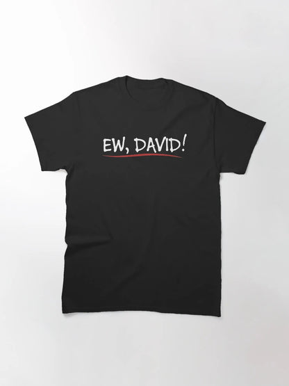 Ew David funny expression