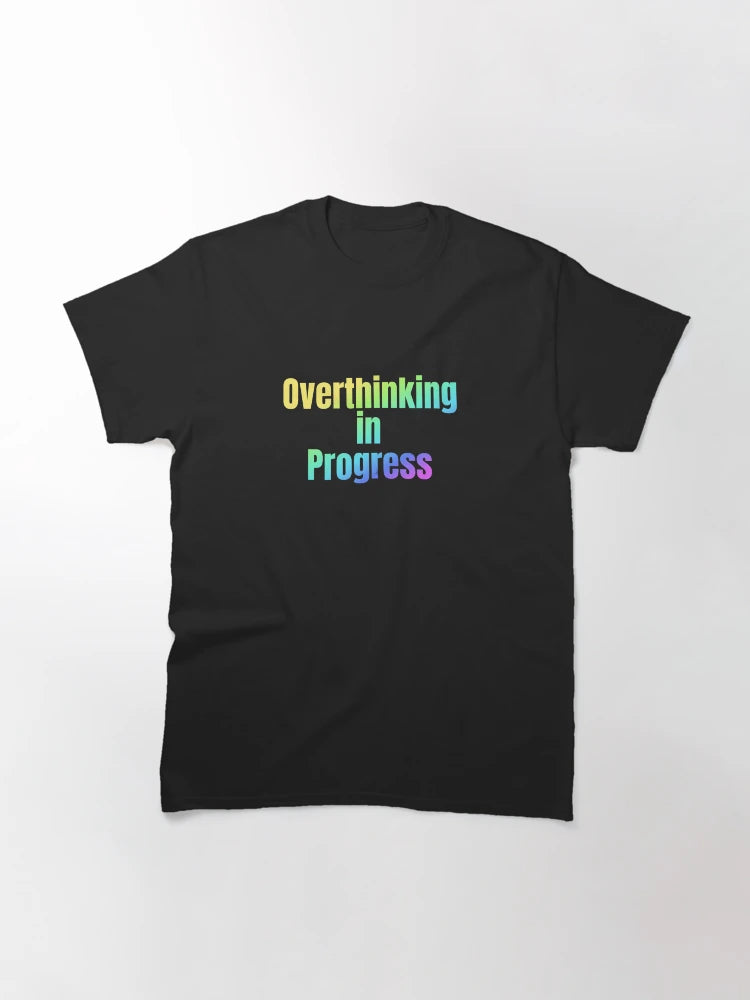 Overthinking in Progress