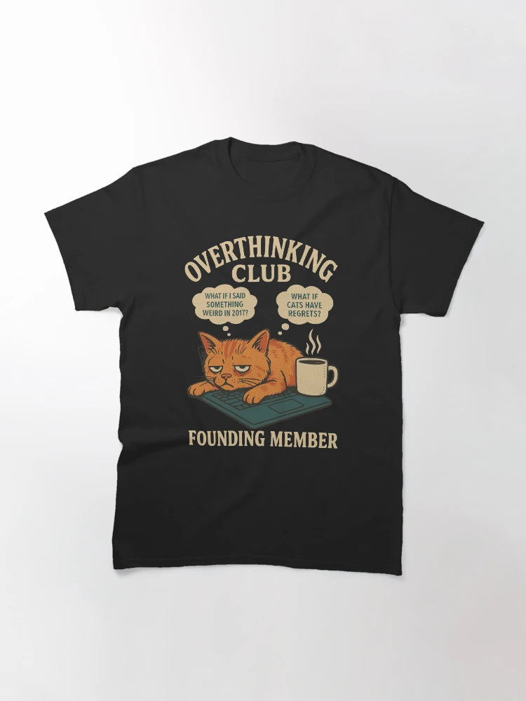 Overthinking Club – Founding Member (Cat Edition)