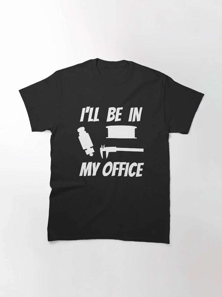 3D printer design; Ill be in my office