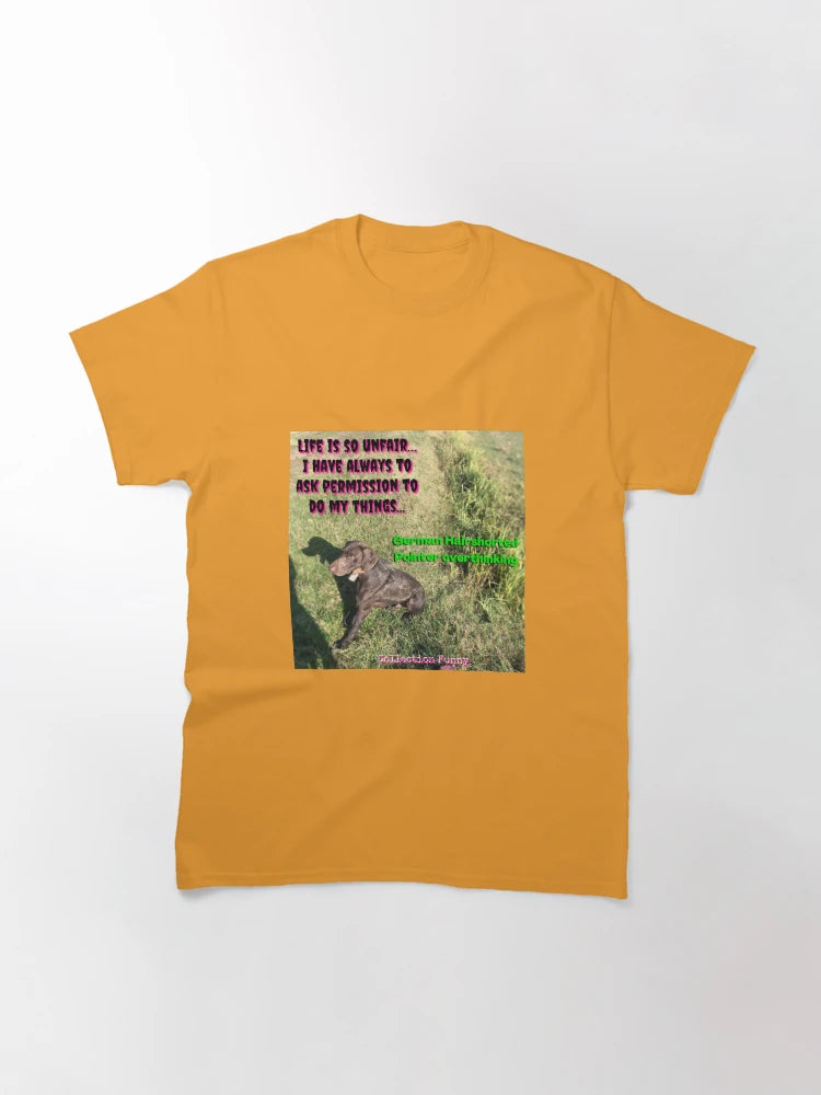 7. Life is so unfair - German Pointer overthinking – Funny