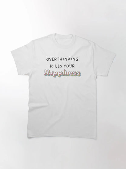 Overthinking Kills Your Happiness, Retro colorful style