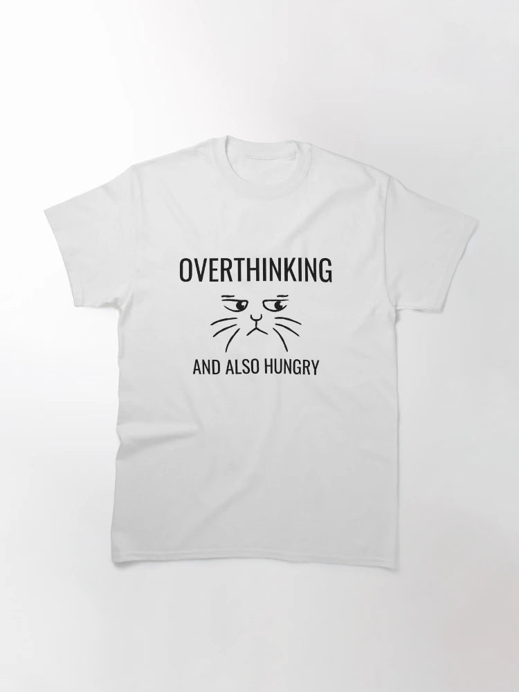 Overthinking And Also Hungry - cat mood