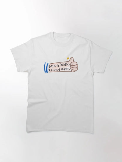 DOING THINGS AND GOING PLACES