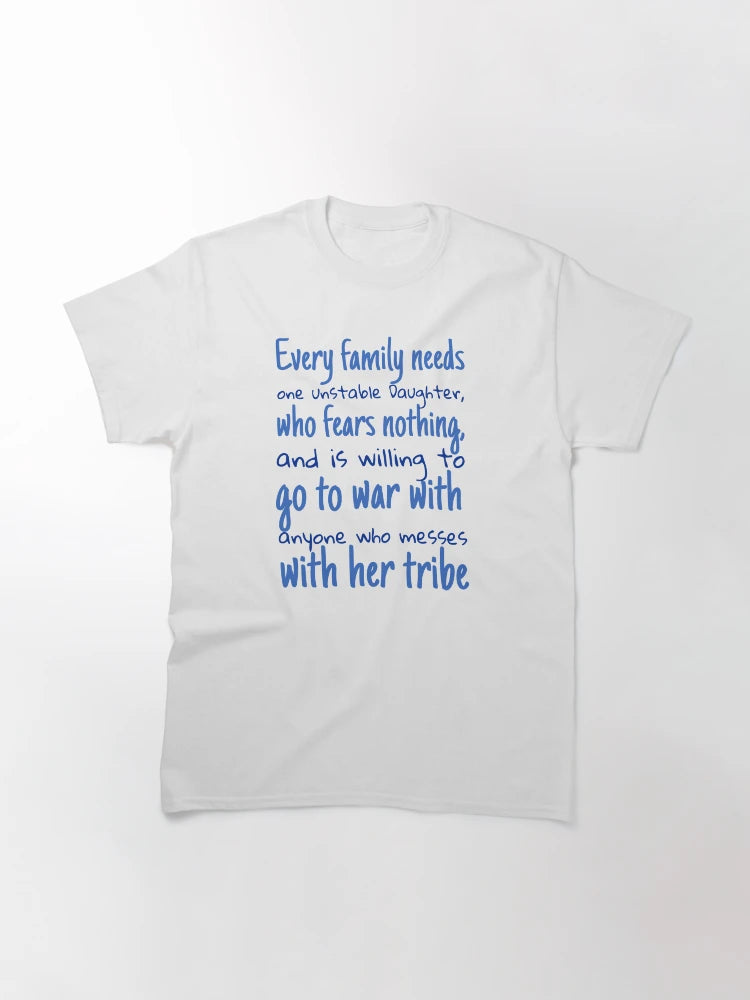 Every family needs one unstable Daughter,