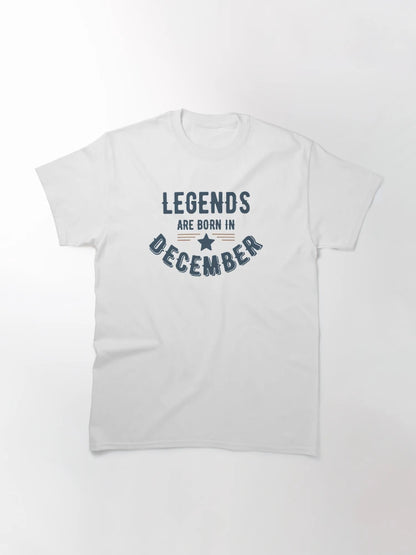 Legends Are Born In December
